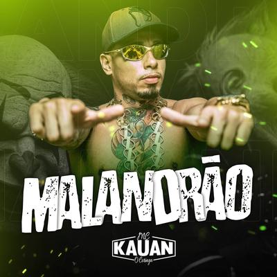 Malandrão By Mc Kauan's cover