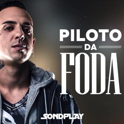 Piloto da Foda's cover