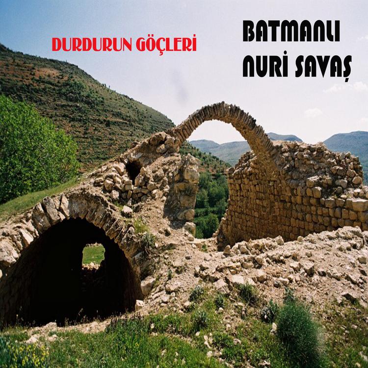 Batman'lı Nuri Savaş's avatar image