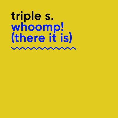 Whoomp! (There It Is) [Klubbheads Remix] By Triple S's cover