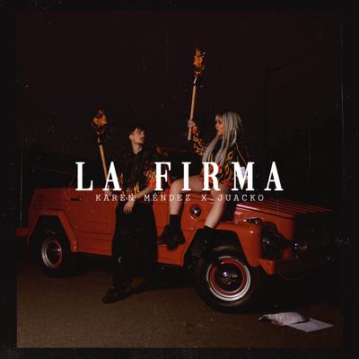 La Firma By Karen Méndez, Juacko's cover