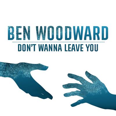 Don't Wanna Leave You's cover
