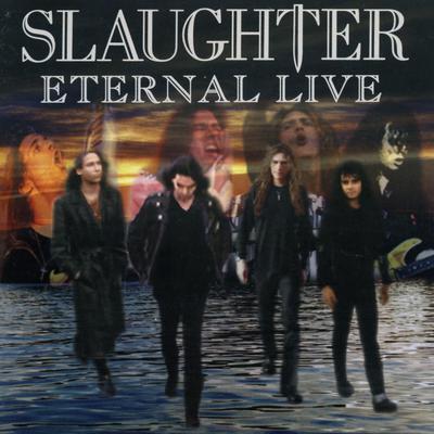 Fly to the Angels (Live) By Slaughter's cover