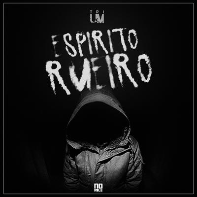 Espírito Rueiro By Trium's cover