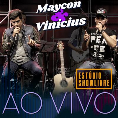 Na Riqueza e na Pobreza (Ao Vivo) By Maycon e Vinicius's cover