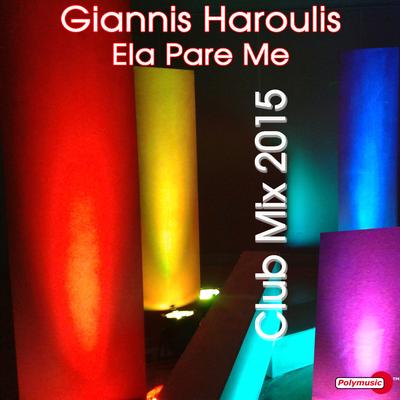 Ela Pare Me (Club Mix 2015)'s cover