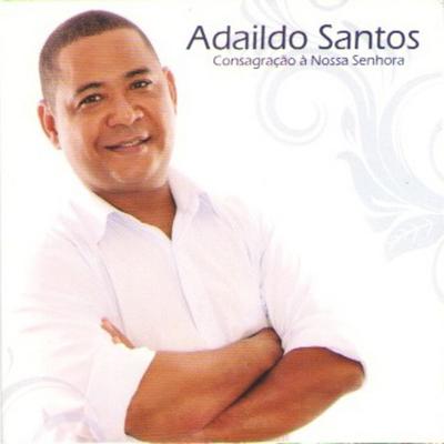 Diácono Adaildo Santos's cover