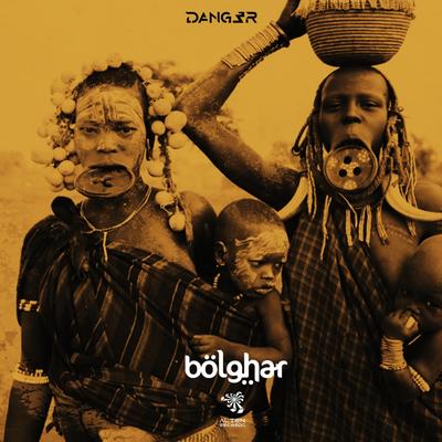 Bolghar (Original Mix) By Dang3r's cover