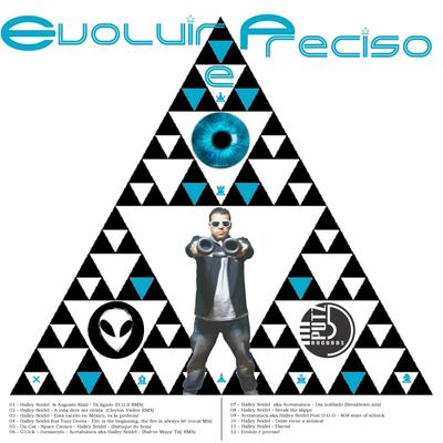Evoluir e Preciso! (Original Mix)'s cover