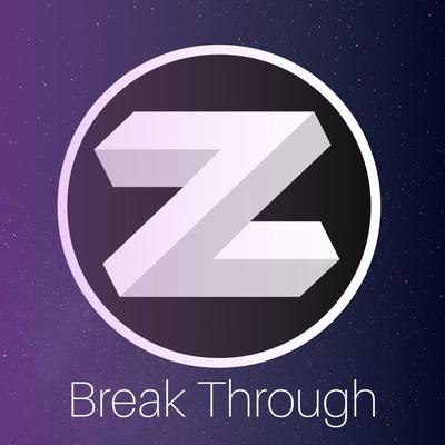 Break Through By Zanoii's cover