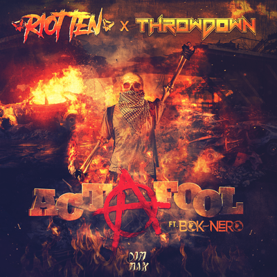 Act a Fool (feat. Bok Nero) By Throwdown, Riot Ten, Madreckless, Bok Nero's cover