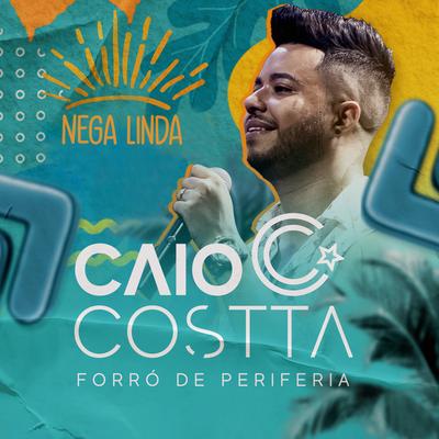 Nega Linda By Caio Costta's cover