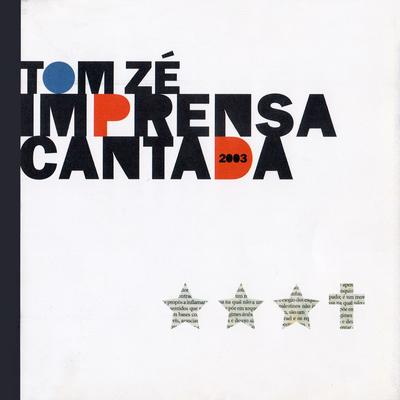 Sem Saia, Sem Cera, Censura By Tom Zé's cover