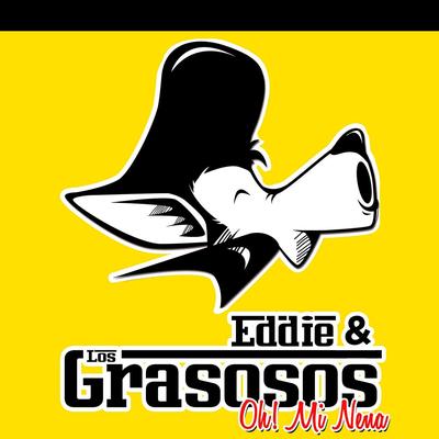 Junto a Mi By Eddie & Los Grasosos's cover