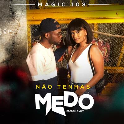 Não Tenhas Medo's cover