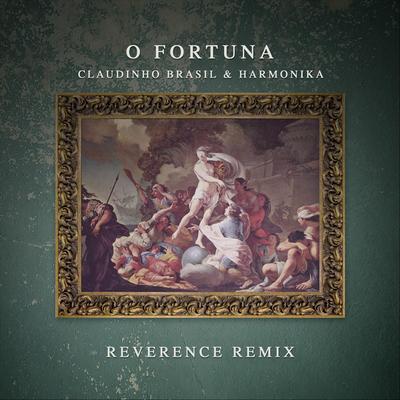 O Fortuna By Reverence, Claudinho Brasil, Harmonika's cover