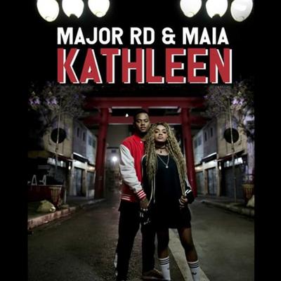 Kathleen By Major RD, Maía's cover