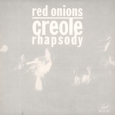 Red Onions Creole Rhapsody's cover