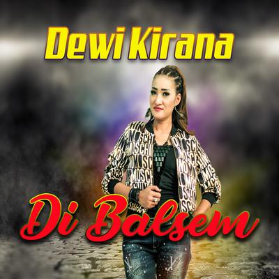 Dewi Kirana Di Balsem's cover