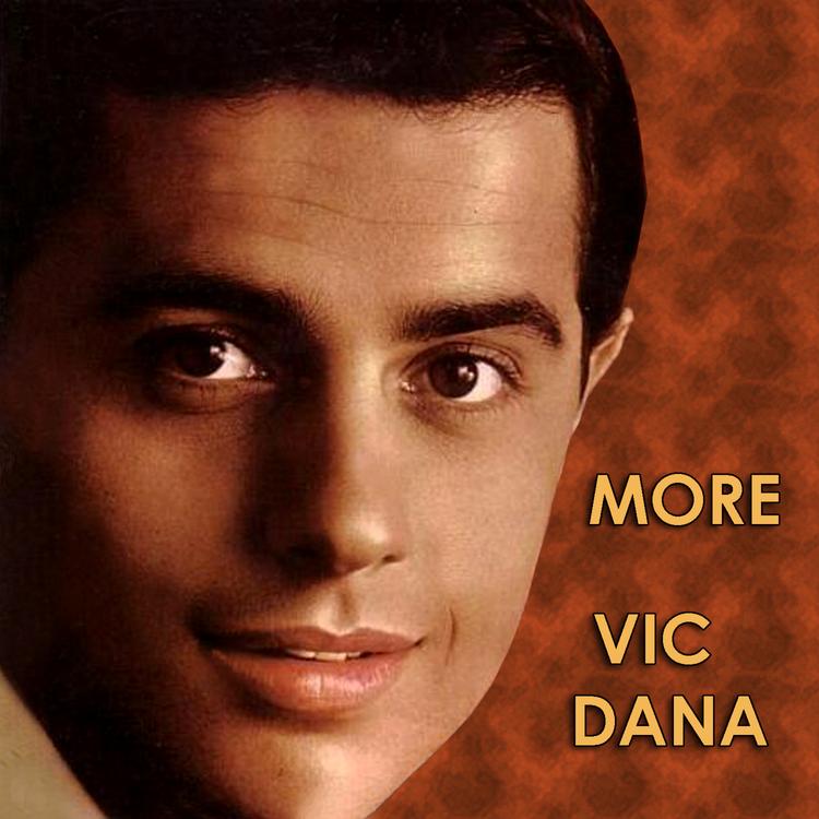 Vic Dana's avatar image