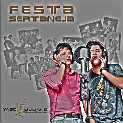 Festa Sertaneja By Yago & Juliano's cover