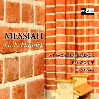 Messiah, HVW 56, Part 1, Scene 5: Rejoice greatly, O daughter of Zion By Kerstin Avemo, George Frideric Handel, REBaroque, Gary Graden, Charles Jennens,  Bible 's cover