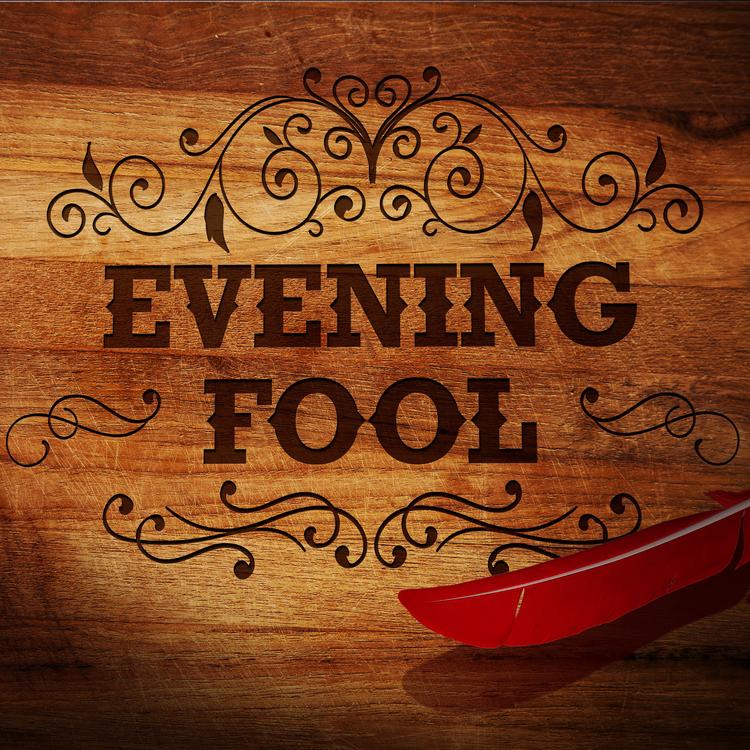 The Evening Fools's avatar image