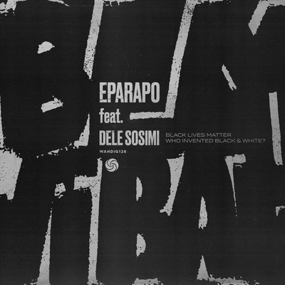 Black Lives Matter By Eparapo, Dele Sosimi's cover