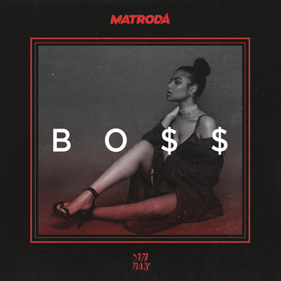 BO$$ By Matroda's cover