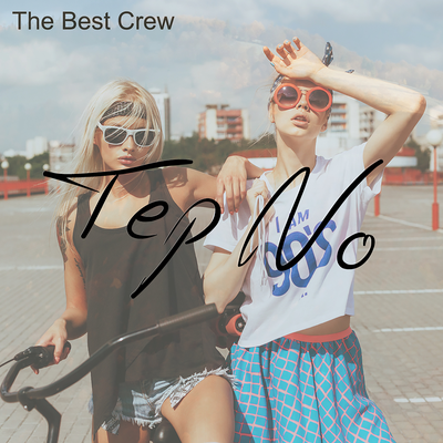 The Best Crew By Tep No's cover