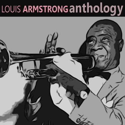 Louis Armstrong - Anthology's cover