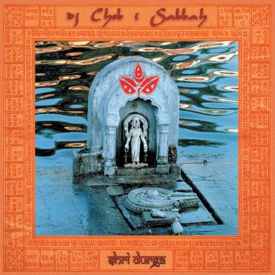 Shri Durga By Cheb I Sabbah's cover