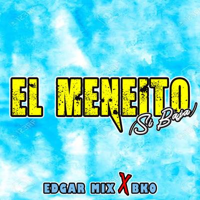 El Meneito (Si Baja)'s cover