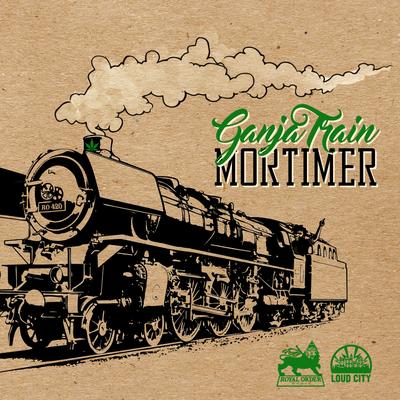 Ganja Train By Mortimer's cover