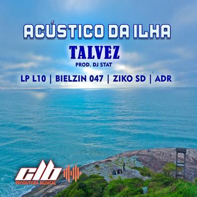 Talvez - Acústico da Ilha's cover