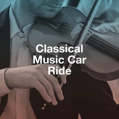 Classical Music Car Ride's cover