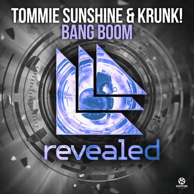 BANG BOOM By Tommie Sunshine, Krunk!'s cover