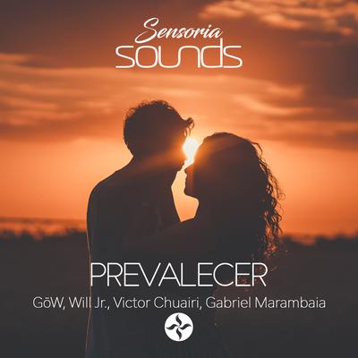 Prevalecer (Original Mix) By Gow, Will Jr., Victor Chuairi, Gabriel Marambaia's cover