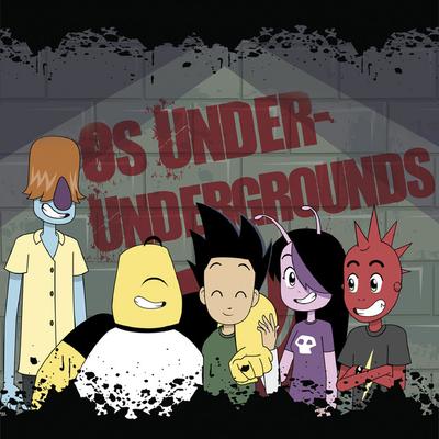 Os Under-Undergrounds's cover