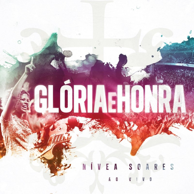 Glória E Honra (Ao Vivo)'s cover