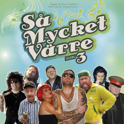 Så Mycket Värre Säsong 3's cover