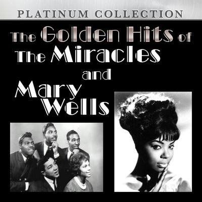 The Golden Hits of The Miracles and Mary Wells's cover