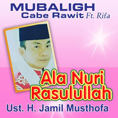 Ala Nuri Rosulillah's cover