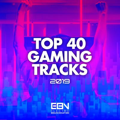 Top 40 Gaming Tracks 2019's cover