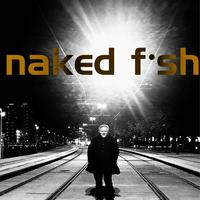 Naked Fish's avatar cover