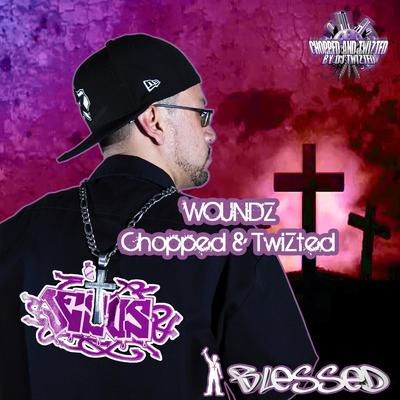 Woundz (Chopped & Twizted)'s cover