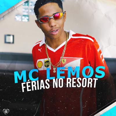 Férias no Resort By MC Lemos's cover