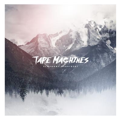 Symphony Heartbeat By Tape Machines, NeiNei's cover