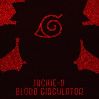 Blood Circulator (From "Naruto Shippuuden")'s cover