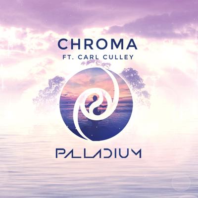 Chroma By Palladium, Carl Culley's cover